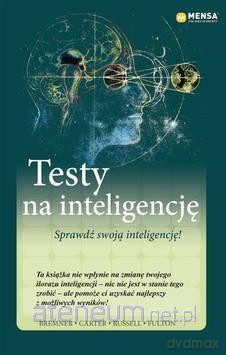 Mensa The High IQ Society. Testy na inteligencję [KSIĄŻKA]