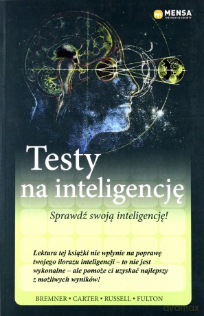 Mensa The High IQ Society. Testy na inteligencję [KSIĄŻKA]