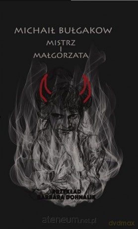 Mistrz i Małgorzata - Michaił Bułgakow [KSIĄŻKA]