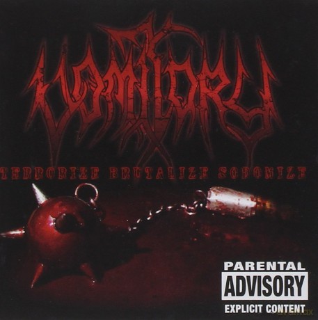 Vomitory: Terrorize Brutalize Sodomize [CD]
