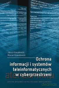 Ochrona informacji i systemów teleinformatycznych [KSIĄŻKA]