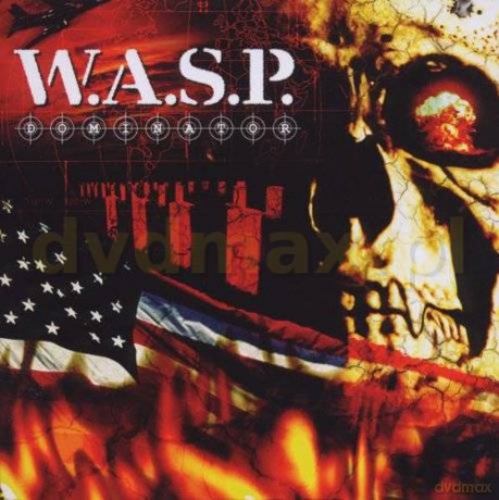 W.A.S.P.: Dominator [CD]