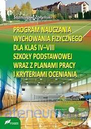 Program nauczania WF dla kl. IV-VIII Szkoła podstawowa - Stanisław Żołyński [KSIĄŻKA]