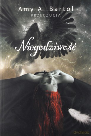 Przeczucia (Tom 5) Niegodziwość - Amy A. Bartol [KSIĄŻKA]