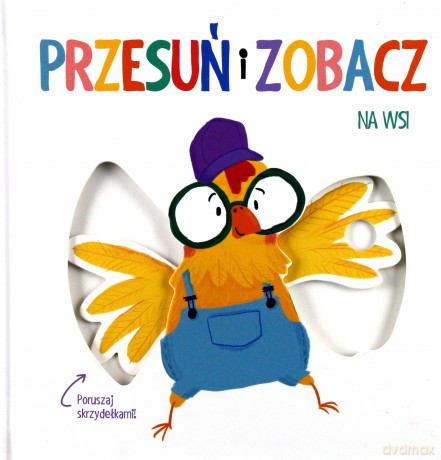 Przesuń i zobacz. Na wsi [KSIĄŻKA]