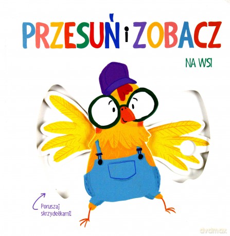 Przesuń i zobacz. Na wsi [KSIĄŻKA]