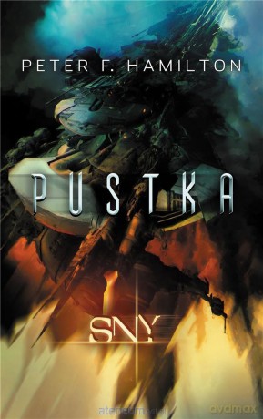 Pustka (Tom 1) Sny - Peter F. Hamilton [KSIĄŻKA]