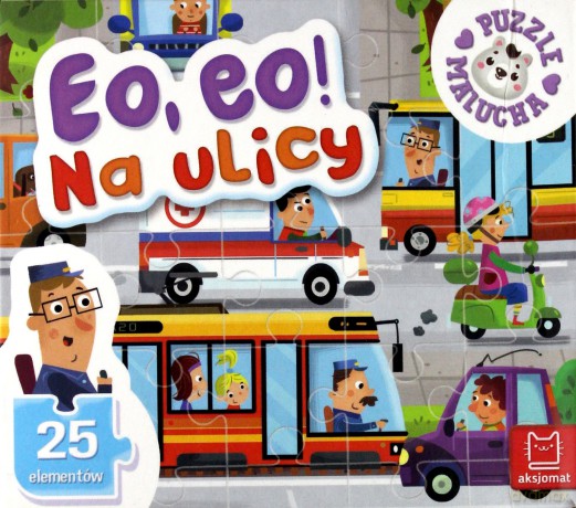 Puzzle malucha. Eo, eo! Na ulicy [PUZZLE]