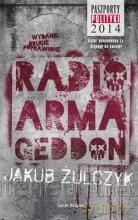 Radio Armageddon - Jakub Żulczyk [KSIĄŻKA]