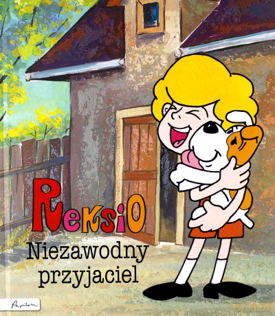 Reksio. Niezawodny przyjaciel - Maria Szarf [KSIĄŻKA]