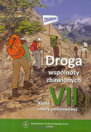 Religia Szkoła podstawowa 7 podręcznik Droga wspólnoty - Maria Baron, ks. Marcin Ogiolda [KSIĄŻKA]