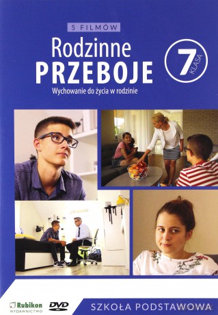 Rodzinne przeboje - 5 filmów do Wychowania do Życia w Rodzinie dla 7 klasy Szkoła podstawowa