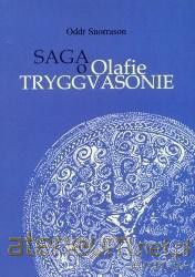 Saga o Olafie Tryggvasonie - Oddr Snorrason [KSIĄŻKA]