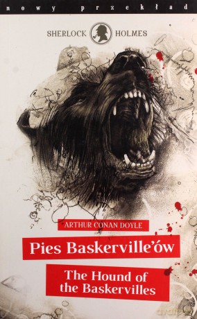 Sherlock Holmes. Pies Baskervillów - Arthur Conan Doyle [KSIĄŻKA]