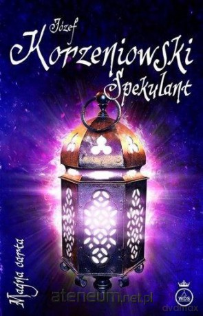 Spekulant - Józef Korzeniowski [KSIĄŻKA]
