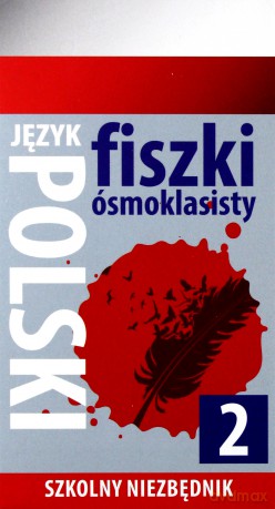 Szkolny niezbędnik. Fiszki 8- klasisty język polski 2 [KSIĄŻKA]