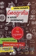Szkolny niezbędnik. Geografia w szkole podstawowej [KSIĄŻKA]