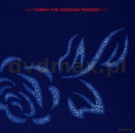 The Wedding Present: Tommy 1985-1987 [CD]