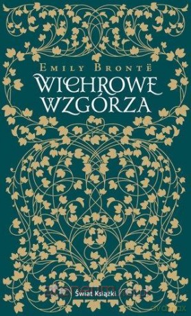 Wichrowe Wzgórza - Emily Bronte [KSIĄŻKA]