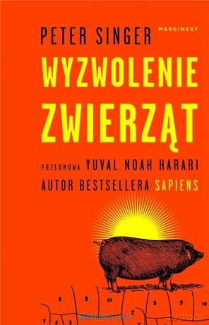 Wyzwolenie zwierząt - Peter Singer [KSIĄŻKA]