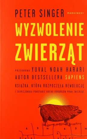 Wyzwolenie zwierząt - Peter Singer [KSIĄŻKA]