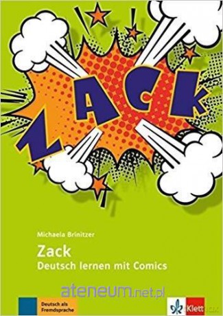 Zack A2/B2. Deutsch lernen mit Comics - Michaela Brinitzer [KSIĄŻKA]