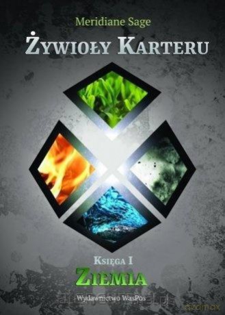 Żywioły Karteru. Ziemia - Meridiane Sage [KSIĄŻKA]