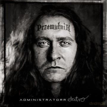 Administratorr Electro: Przemytnik [CD]