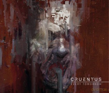 Cruentus: Every Tomorrow [CD]