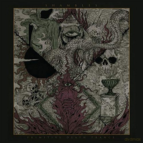 Shambles: Primitive Death Trance (digipack) [CD]