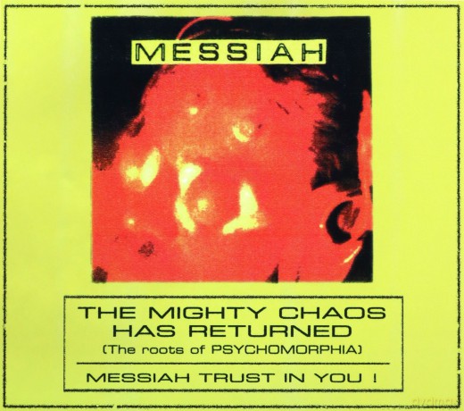 Messiah: The Mighty Chaos Has Returned The Roots of Psychomorphia [CD]