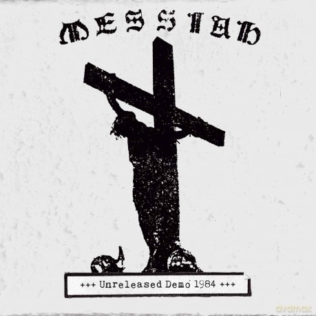 Messiah: Unreleased Demo 1984 [CD]