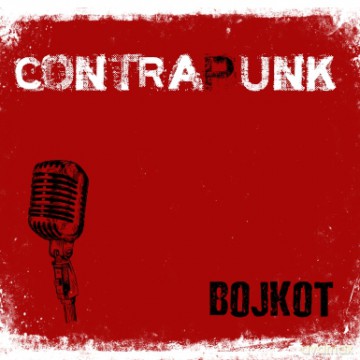 Contrapunk: Bojkot (digipack) [CD]