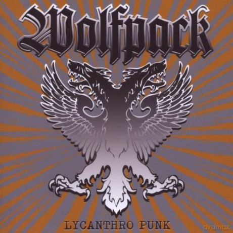 Wolfpack: Lycanthro Punk [CD]