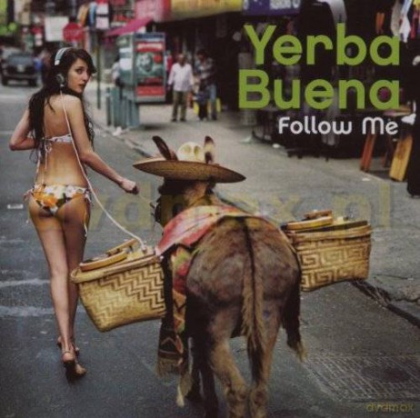 Yerba Buena: Follow Me [CD]