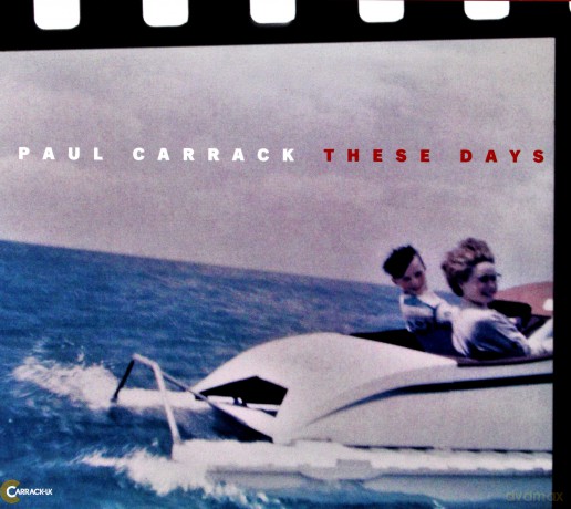 Paul Carrack: These Days [CD]