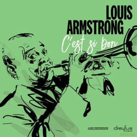 Louis Armstrong: C'est Si Bon [CD]