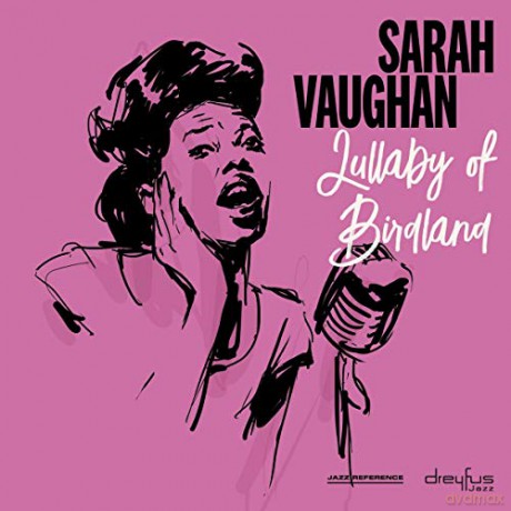 Sarah Vaughan: Lullaby Of Birdland [CD]