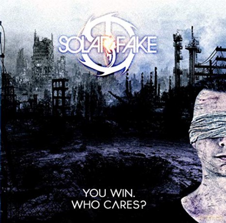 Solar Fake: You Win Who Cares [CD]