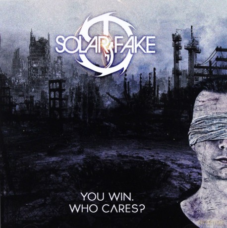 Solar Fake: You Win Who Cares [CD]