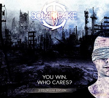 Solar Fake: You Win Who Cares (Deluxe) (digipack) [2CD]