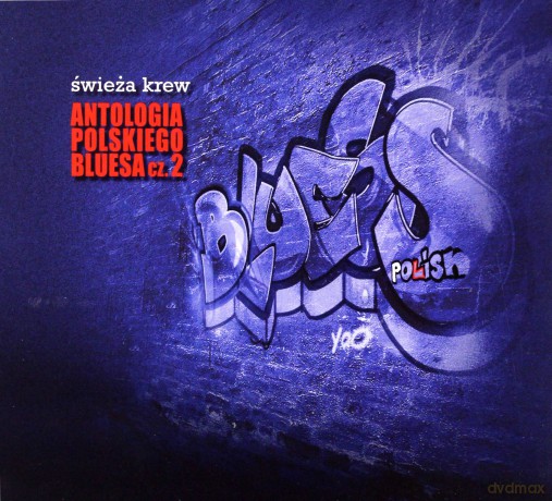 Antologia Polskiego Bluesa 2 Świeża krew [CD]
