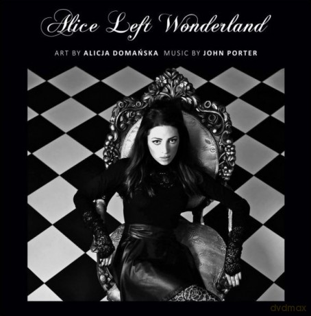 John Porter: Alice Left Wonderland [CD]