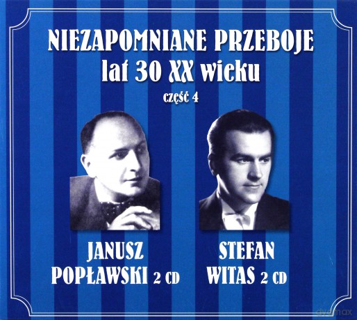 Niezapomniane przeboje lat 30-tych XX wieku vol. 4 [4CD]