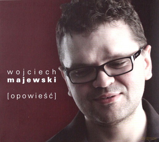 Wojciech Majewski: Opowieść [CD]