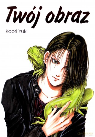 Twój obraz - Kaori Yuki [KOMIKS]
