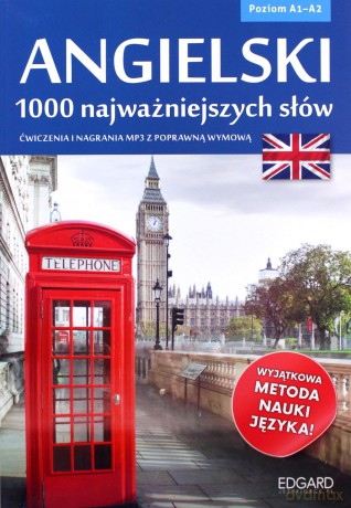 Angielski 1000 najważniejszych słów [KSIĄŻKA]