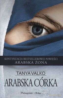 Arabska córka (pocket) - Tanya Valko [KSIĄŻKA]