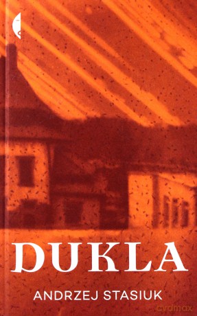Dukla - Andrzej Stasiuk [KSIĄŻKA]