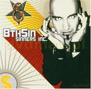8th Sin: Sinners Inc. [CD]